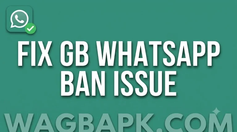 Fix GB WhatsApp Ban Issue