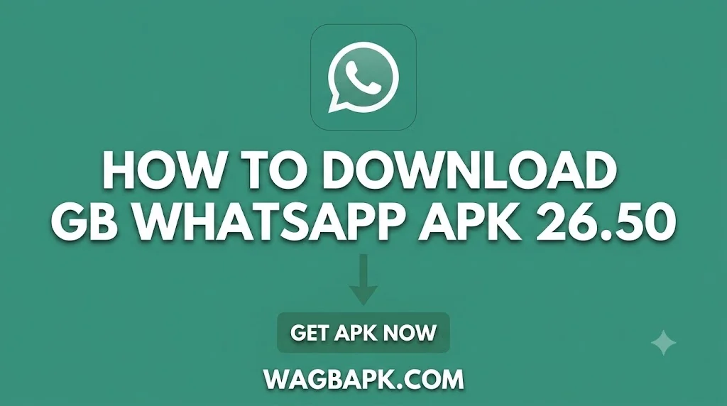 How to Download GB WhatsApp APK 26.50