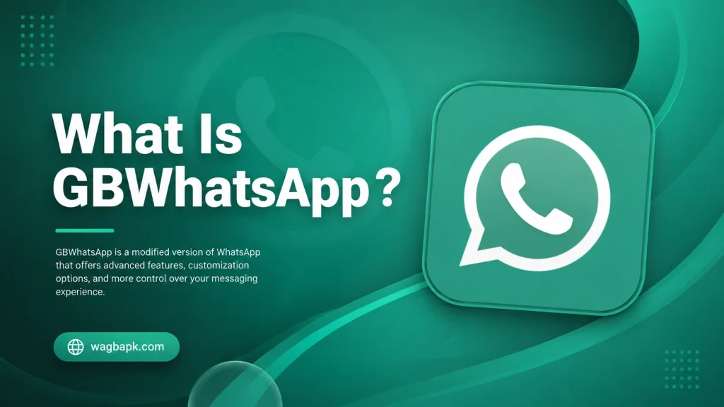 What Is GBWhatsApp？